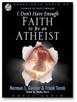 I_Don_t_Have_Enough_Faith_to_Be_an_Atheist__Foreword_by_David_Limbaugh_